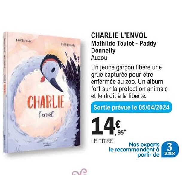 charlie l'envol - mathilde toulot - paddy donnelly - auzou