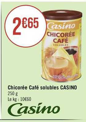 Chicorée Café Solubles Casino