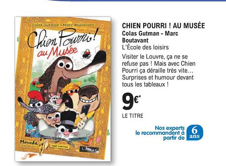 chien pourri ! au musée colas gutman - marc boutavant