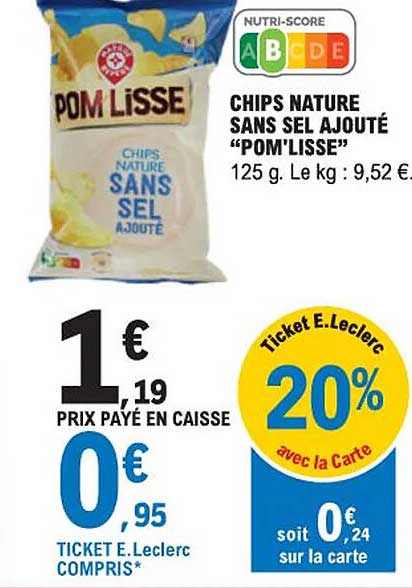 chips nature sans sel ajouté ”pom'lisse"