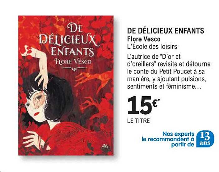 de délicieux enfants flore vesco l'école des loisirs