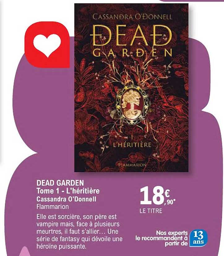 dead garden tome 1 - l'héritière cassandra o'donnell flammarion