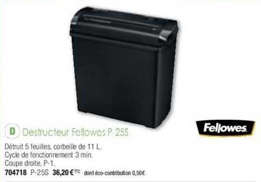 Destructeur Fellowes P 25s