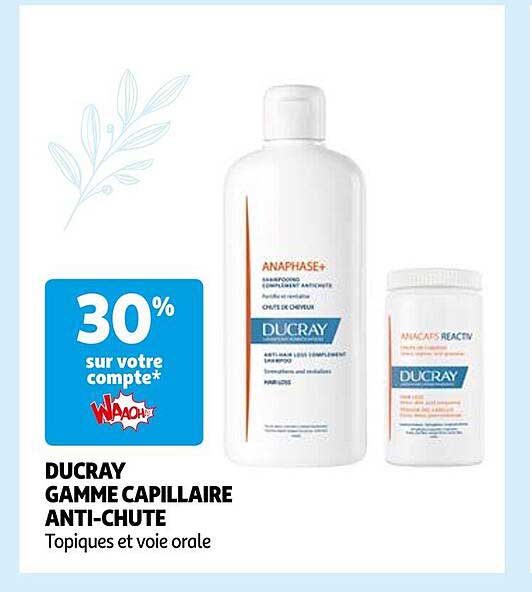 ducray gamme capillaire anti-chute