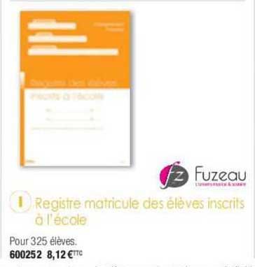 fuzeau registre matricule des élèves inscrits à l'école