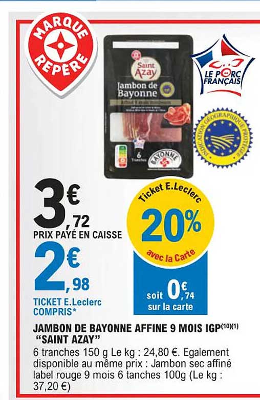 jambon de bayonne affiné 9 mois igp "saint azay"