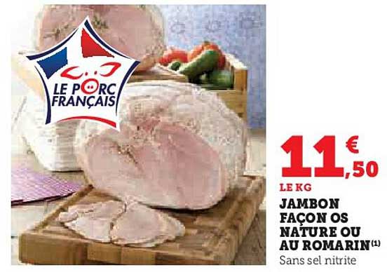 jambon façon os nature ou au romarin