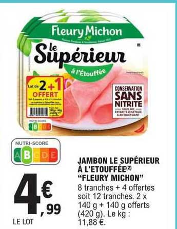 jambon le supérieur à l'étouffée "fleury michon"
