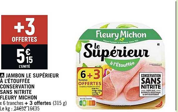 jambon le supérieur à l'étouffée conservation sans nitrite fleury michon