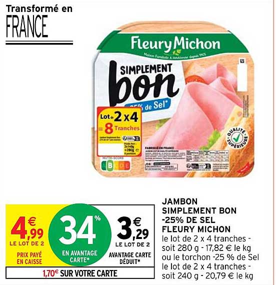 Jambon Simplement Bon -25% De Sel Fleury Michon