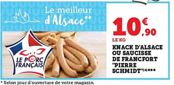 knack d'alsace ou saucisse de francfort "pierre schmidt"