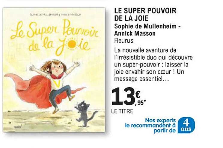 le super pouvoir de la joie - sophie de mullenheim - annick masson