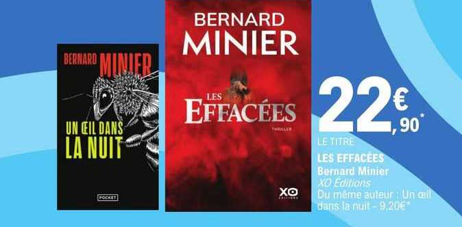 les effacées bernard minier