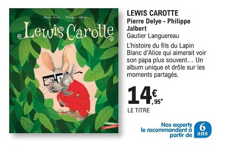 lewis carotte pierre delye - philippe jalbert gautierr languereau