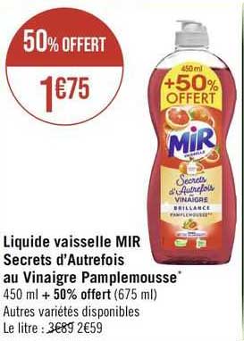 liquide vaisselle mir secrets d'autrefois au vinaigre pamplemousse
