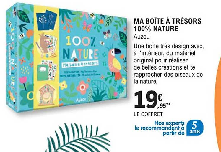 ma boîte à trésors 100% nature