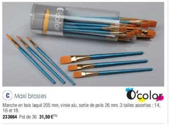 maxi brosses o'color