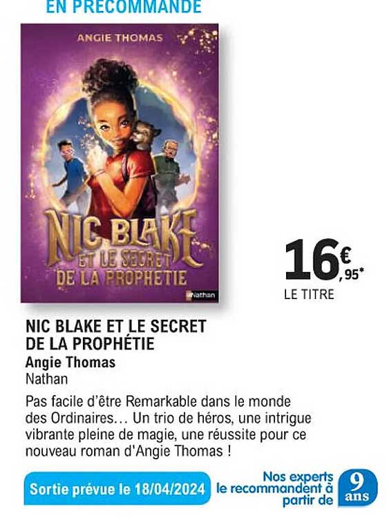 nic blake et le secret de la prophétie angie thomas nathan
