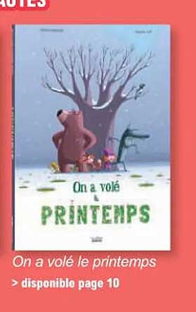 on a volé le printemps