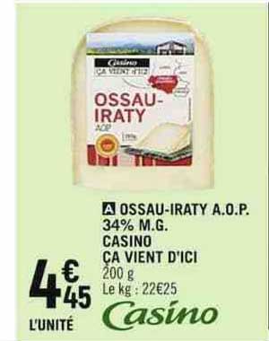 ossau-iraty a.o.p. 34% m.g. casino ça vient d'ici