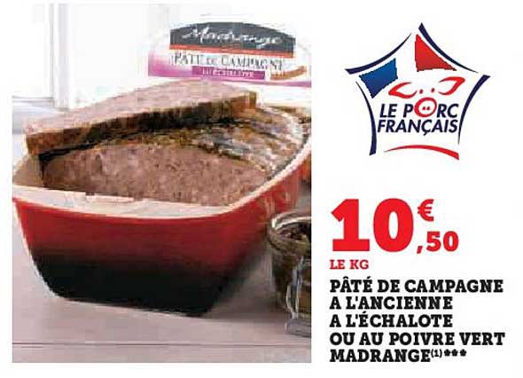 pâté de campagne à l'ancienne à l'échalote ou au poivre vert madrange