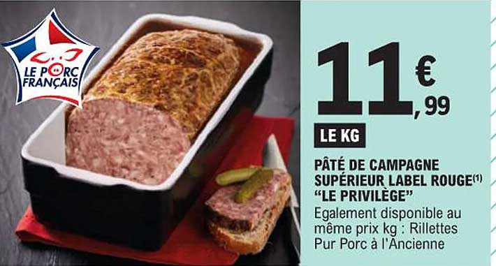 pâté de campagne supérieur label rouge "le privilège"