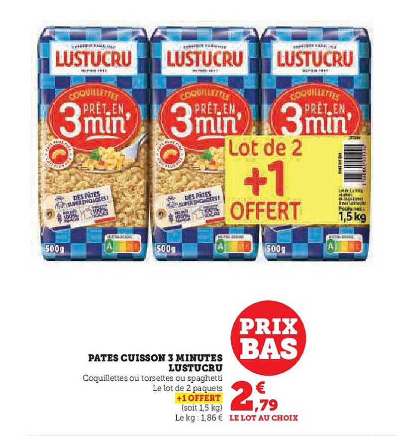 pates cuisson 3 minutes lostucru