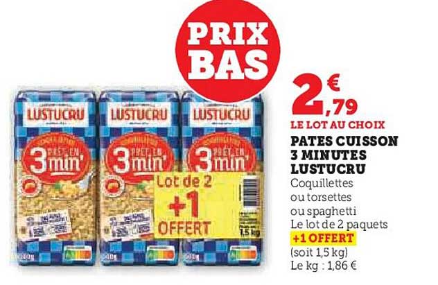 pâtes cuisson 3 minutes lustucru