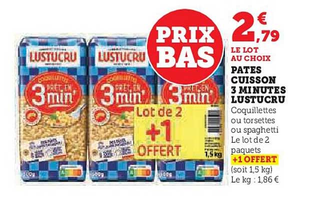 pates cuisson 3 minutes lustucru