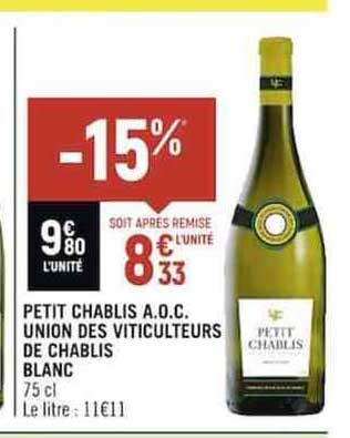 petit chablis a.o.c. union des viticulteurs de chablis blanc