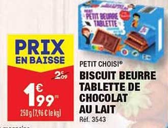 petit choisi biscuit beurre tablette de chocolat au lait