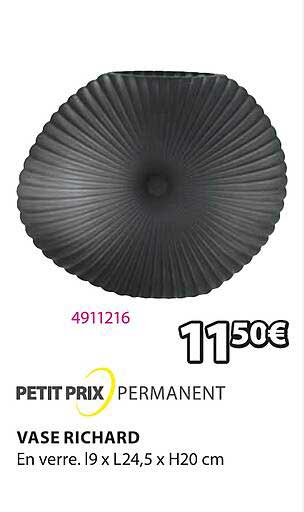 petit prix permanent vase richard