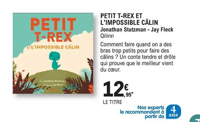 petit t-rex et l'impossible câlin - jonathan stutzman - jay fleck - qilinn