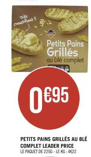 petits pains grillés au blé complet leader price