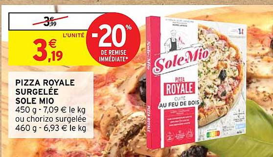 pizza royale surgelée sole mio