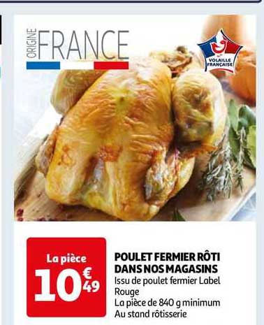 poulet fermier rôti dans nos magasins