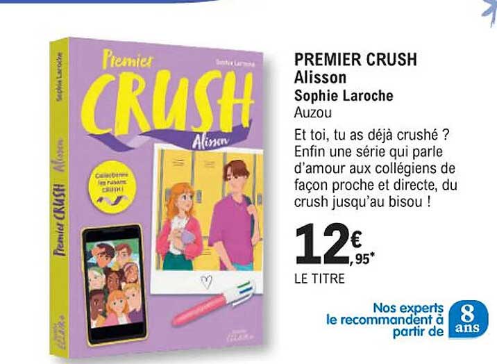 premier crush alisson sophie laroche auzou