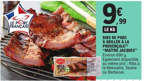 ribs de porc à griller à la provençale "maître jacques"