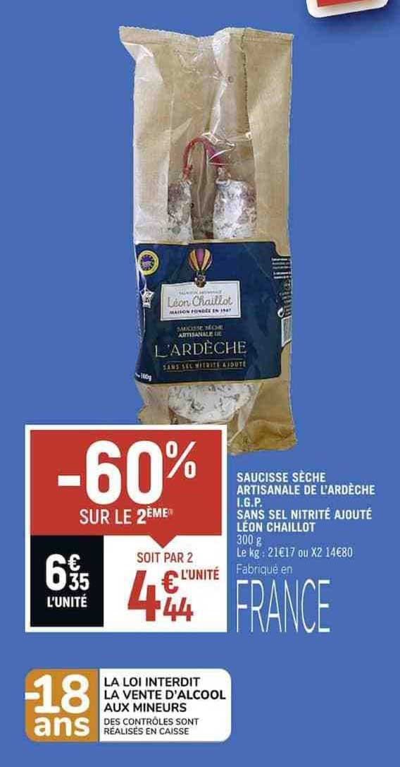 saucisse sèche artisanale de l'ardèche i.g.p. sans sel nitrité ajouté léon chaillot