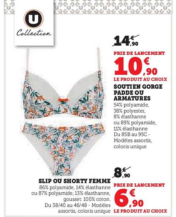 soutien gorge padde ou armature slip ou shorty femme