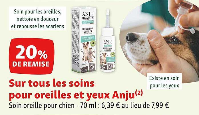 sur tous les soins pour oreilles et yeux anju