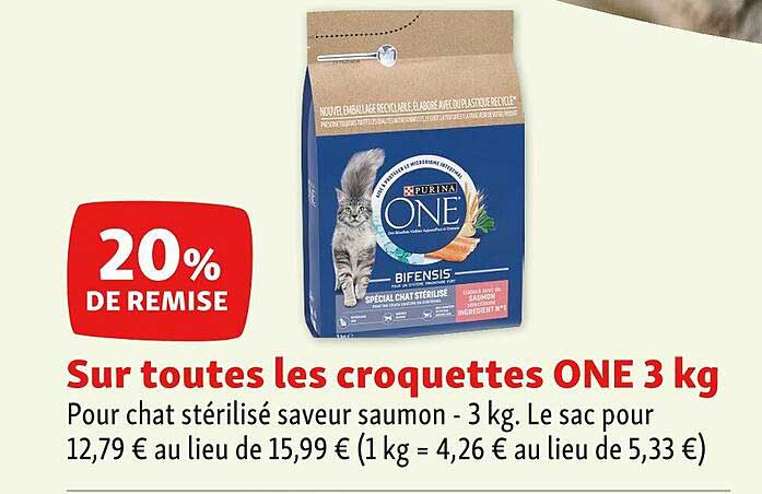 sur toutes les croquettes one