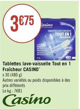 tablettes lave-vaisselle tout en 1 fraîcheur casino