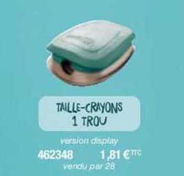 taille-crayons 1 trou
