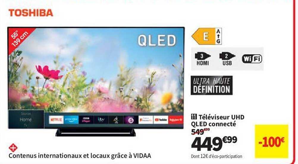Téléviseur Uhd Qled Connecté Toshiba 55" 139 Cm
