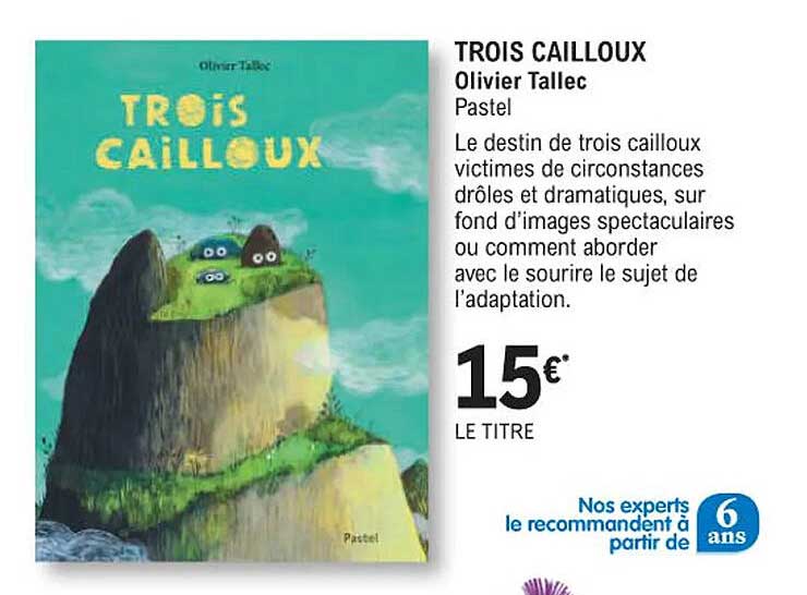 trois cailloux olivier tallec pastel