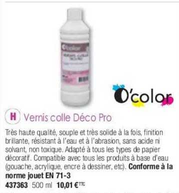 Vernis Colle Déco Pro O'color
