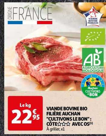 viande bovine bio filière auchan "cultivons le bon" : côte*** avec os