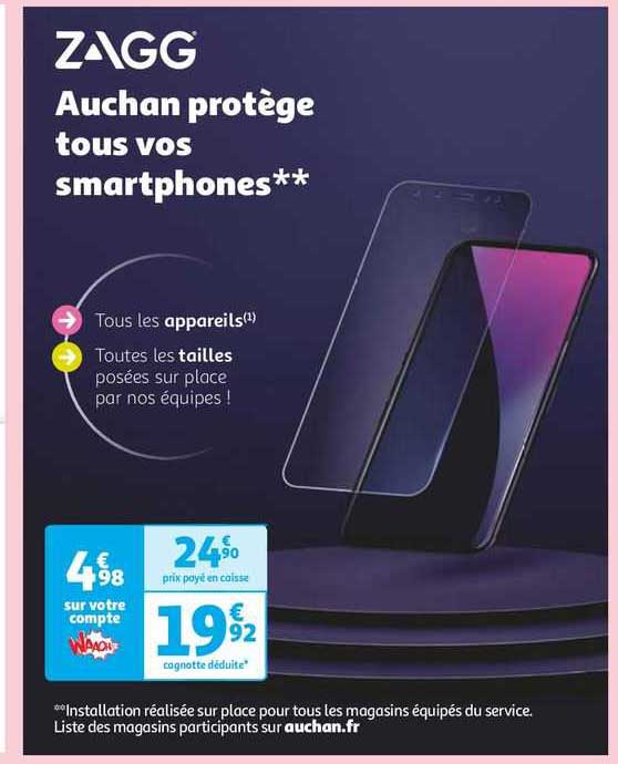 zagg auchan protège tous vos smartphones