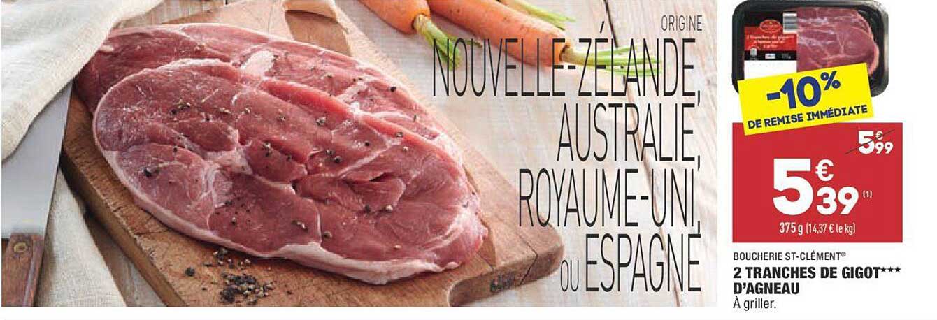 2 tranches de gigot d'agneau boucherie st-clément